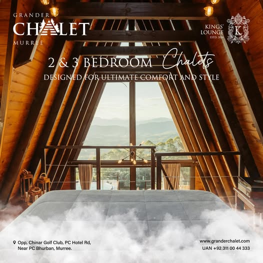 Grander Chalet Murree